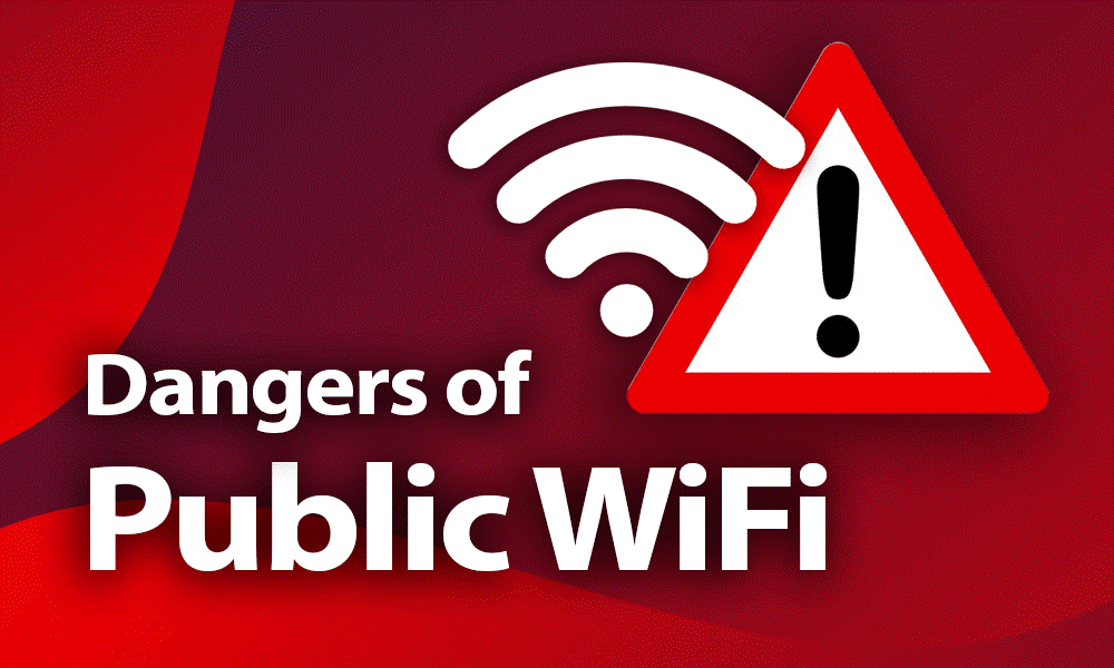 Dangers of Using Public Wi-Fi networks