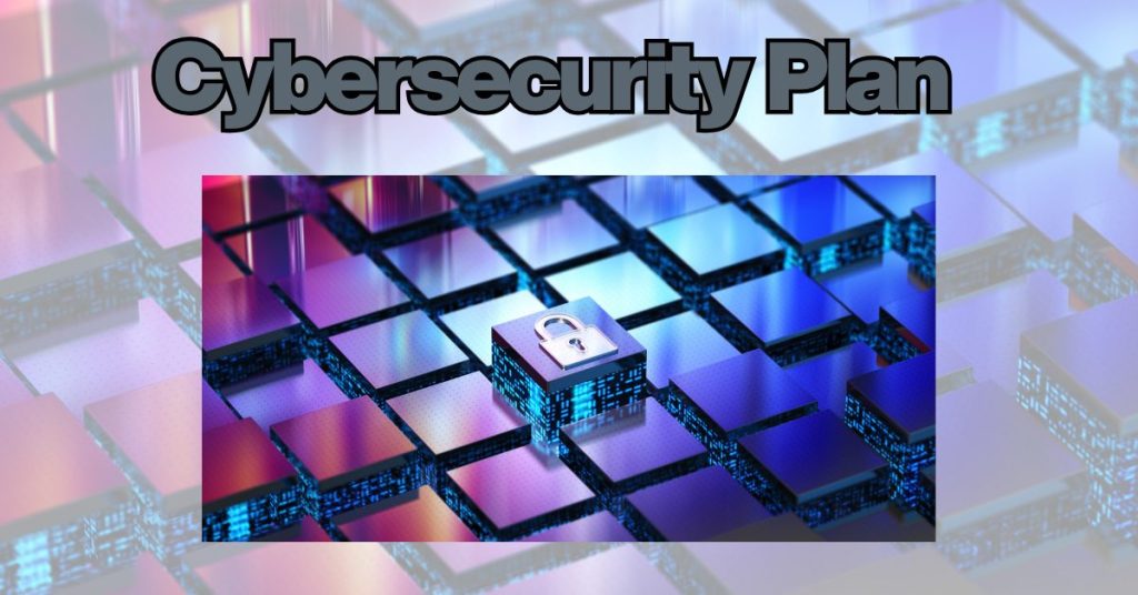 cybersecurity plan