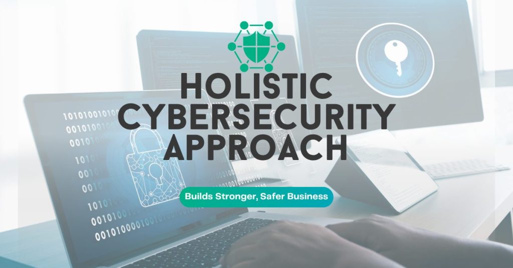 holistic cyber security approach