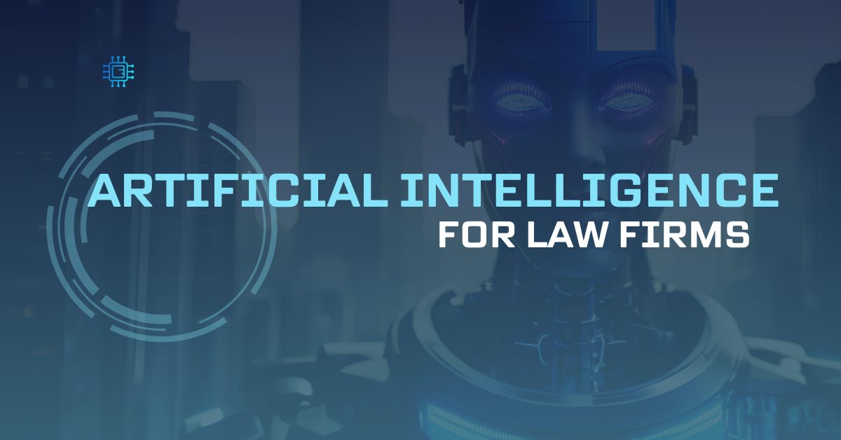 artificial intelligence for law firm
